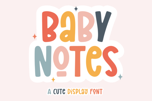 Baby Notes: A Whimsical Display Font for Handmade Product Design