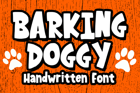 Barking Doggy: A Handwritten Display Font for Branding and Creative Projects