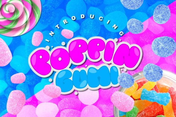 Poppin Gumi: A Playful Display Font with Chewy Candy Appeal