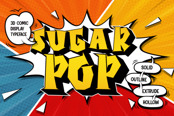 Sugar Pop: A Dynamic 3D Display Font for Crafters