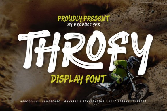 Testing Throfy as a Bold Display Font for Outdoor Signage