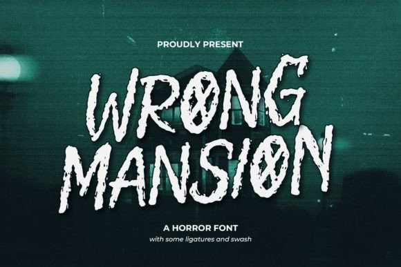 Wrong Mansion: A Spooky Display Font for Haunting Designs